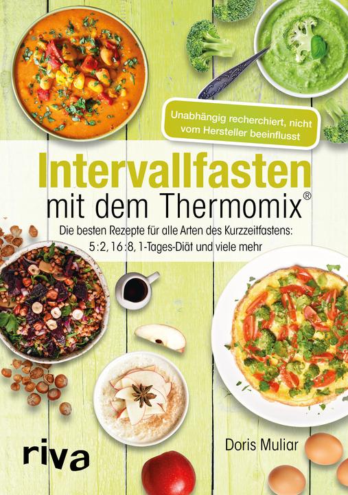 Actual product image Intervallfasten mit dem Thermomix® (German, Doris Muliar, 2018)