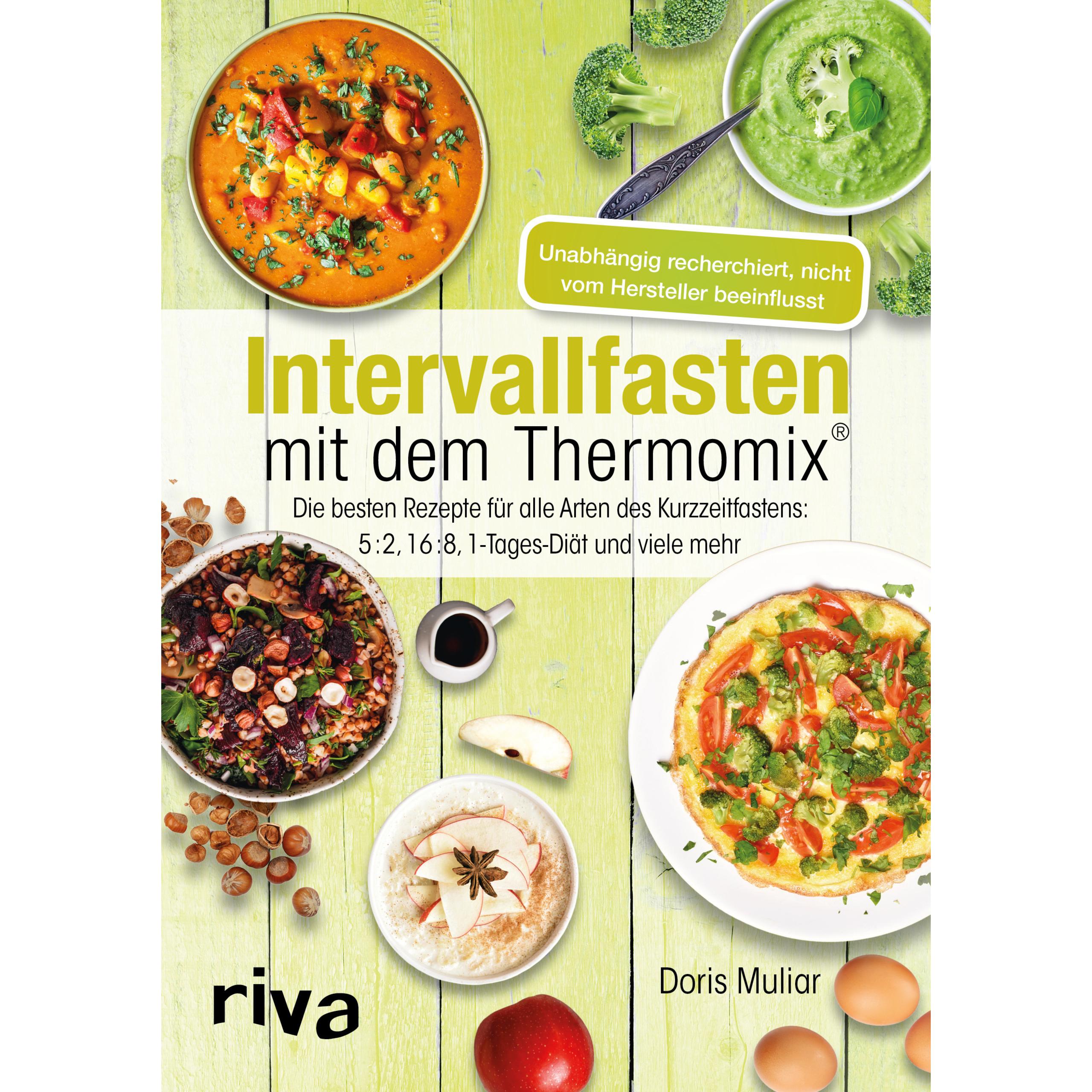 Intervallfasten mit dem Thermomix, Ratgeber von Doris Muliar