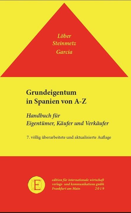 Produktbild Grundeigentum in Spanien (Deutsch, Alexander Steinmetz, Burckhardt Löber, Rocío García Alcázar, 2020)
