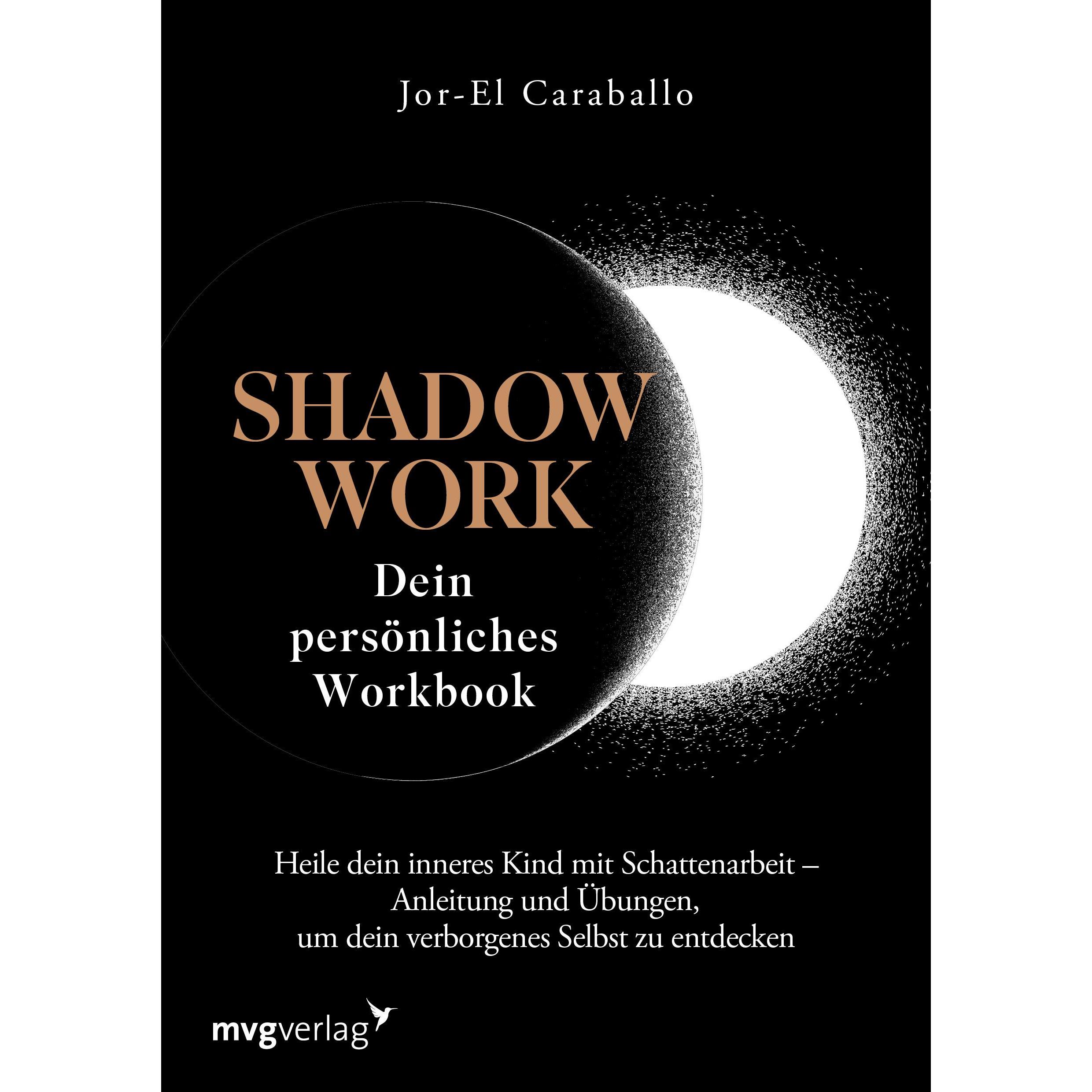 Caraballo:Shadow Work - Dein persönlich, Sachbücher von Jor-El Caraballo