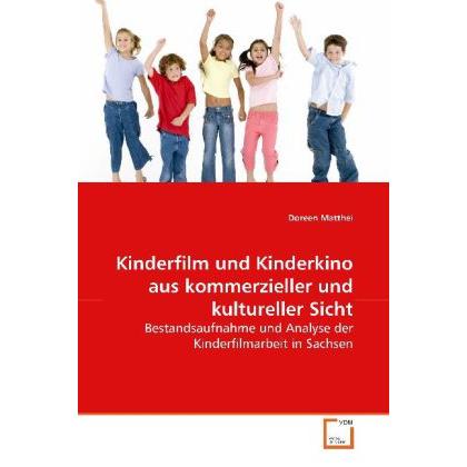Kinderfilm und Kinderkino aus kommerzieller und kultureller Sicht, Fachbücher