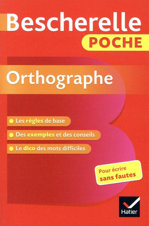 Produktbild Bescherelle poche orthographe : pour écrire sans fautes (Französisch, Kannas Claude, 2018)