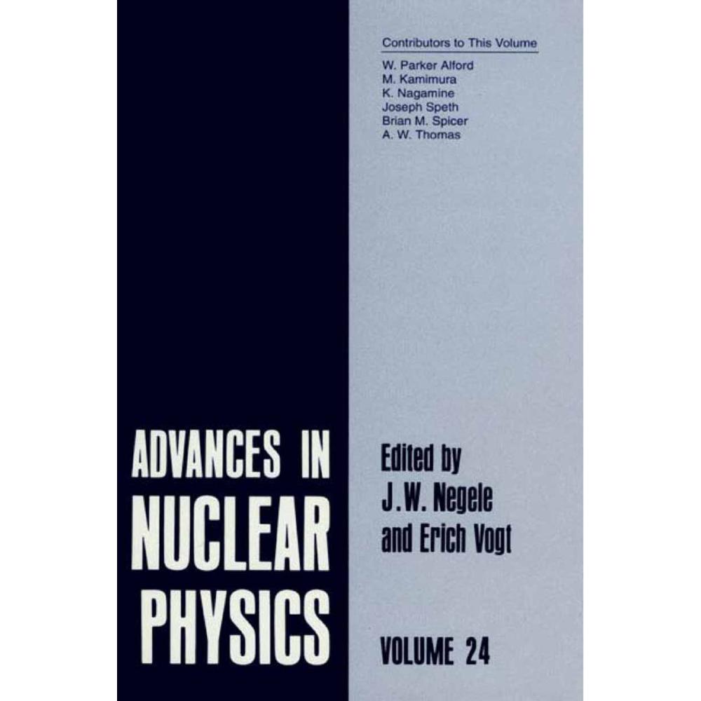 Advances in Nuclear Physics, Fachbücher von Erich W. Vogt, John W. Negele
