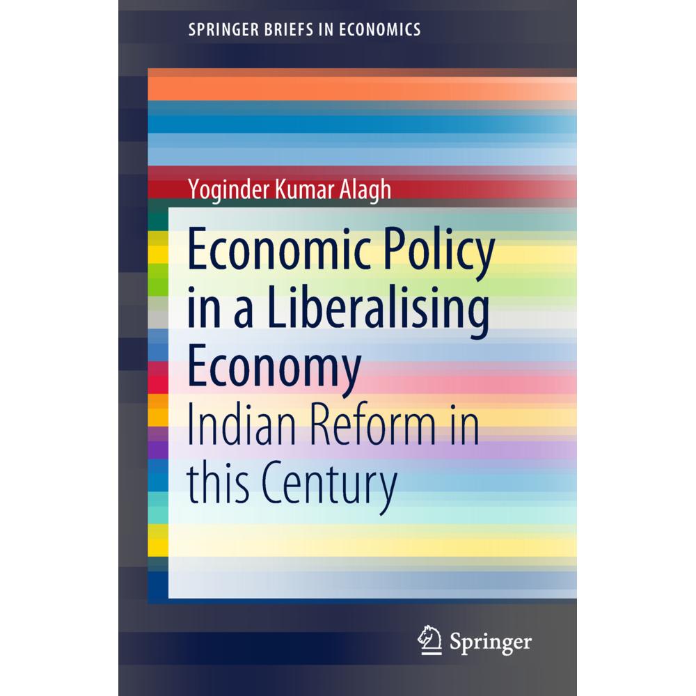 Thumbnail - Economic Policy in a Liberalising Economy, Fachbücher von Yoginder Kumar Alagh