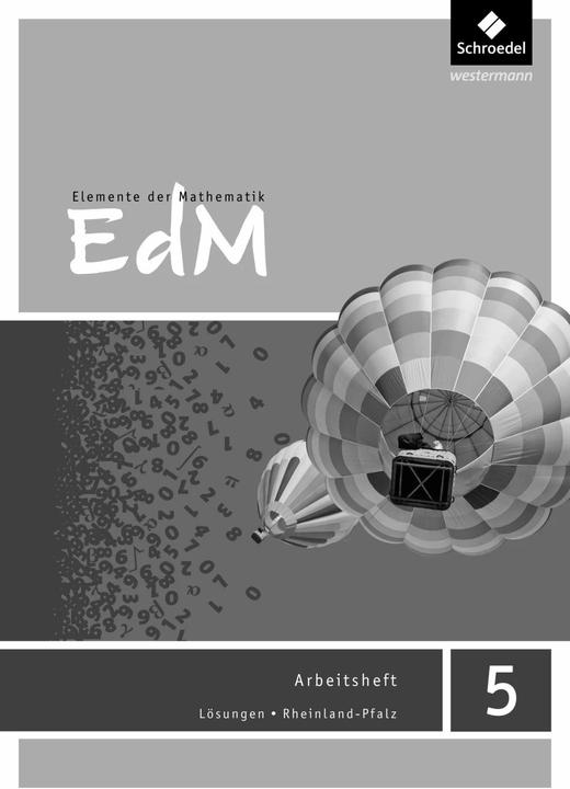 Image du produit Elemente der Mathematik. Lösungen zum Arbeitsheft. Sekundarstufe 1. Rheinland-Pfalz (Allemand, Friedrich Suhr, Matthias Lösche, Werner Ladenthin, 2016)