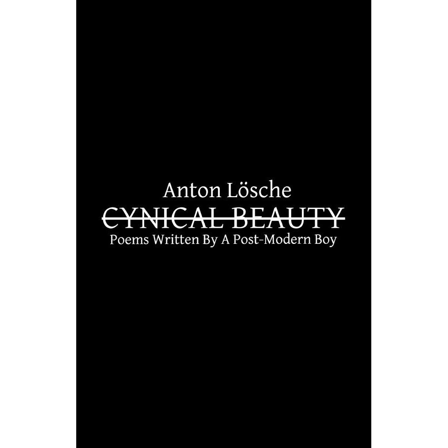 Cynical Beauty, Sachbücher von Anton Lösche