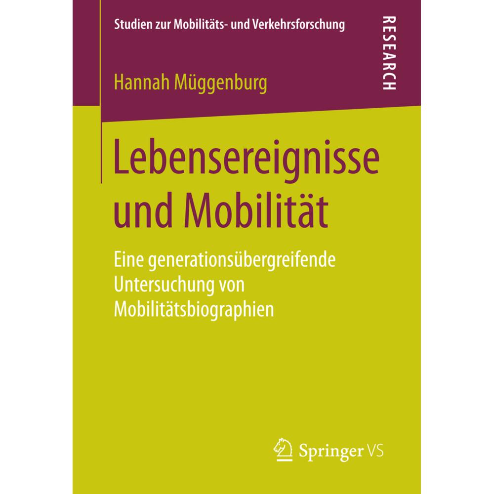 Lebensereignisse und Mobilität, Fachbücher von Hannah Müggenburg