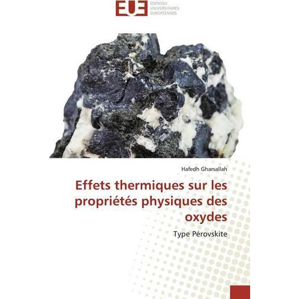 Effets thermiques sur les propriétés physiques des oxydes, Fachbücher von Hafedh Gharsallah
