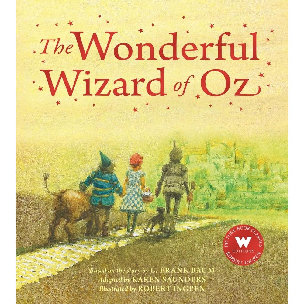 Saunders:The Wonderful Wizard of Oz, Kinderbücher von L. Frank Baum, Karen Saunders