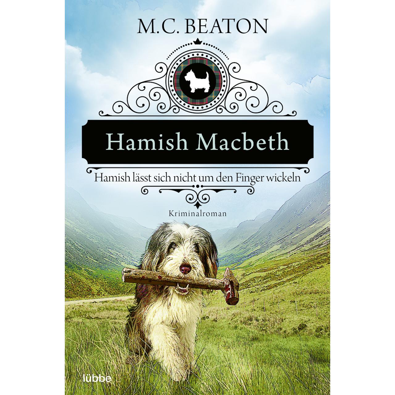 Bastei Hamish Macbeth lässt sich nicht um den Finger wickeln (Deutsch, M. C. Beaton, 2021) (16416810)