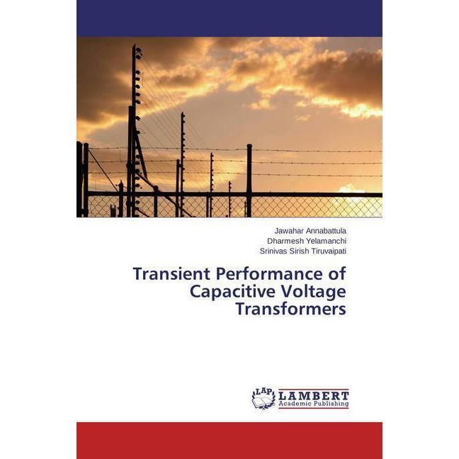 Thumbnail - Transient Performance of Capacitive Voltage Transformers, Fachbücher von Jawahar Annabattula, Srinivas Sirish Tiruvaipat...