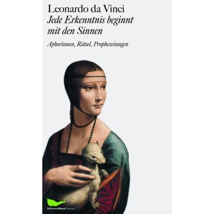 Thumbnail - Leonardo da Vinci: Jede Erkenntnis beginnt mit den Sinnen, Sachbücher von Marianne Schneider