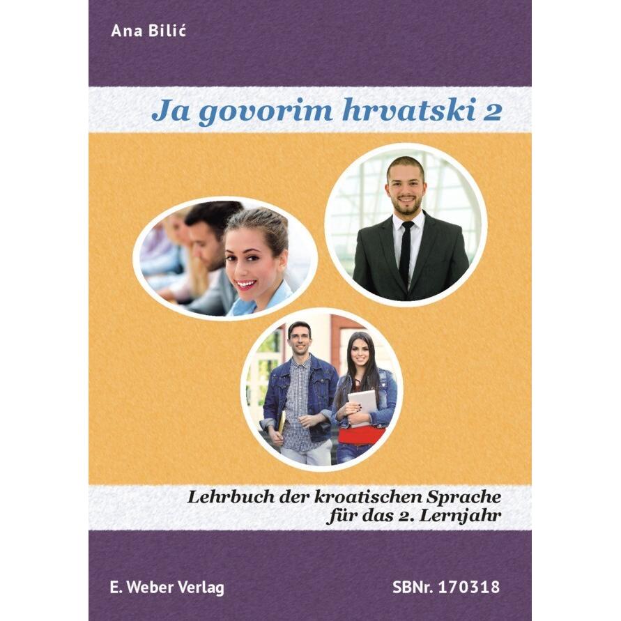 Ja govorim hrvatski 2 Lehrbuch, Schulbücher