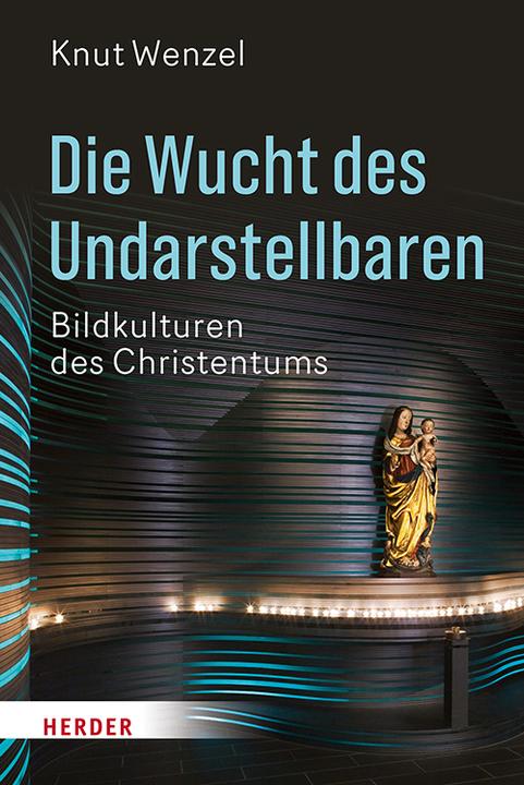 Produktbild Die Wucht des Undarstellbaren (Deutsch, Knut Wenzel, 2019)