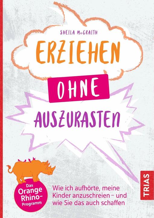 Produktbild Erziehen ohne auszurasten (Deutsch, Sheila McCraith, 2020)