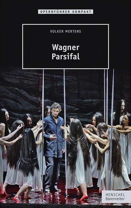 Produktbild Wagner - Parsifal (Deutsch, Volker Mertens, 2016)