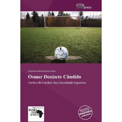 Osmar Donizete Cândido, Ratgeber von Ferdinand M. Quincy