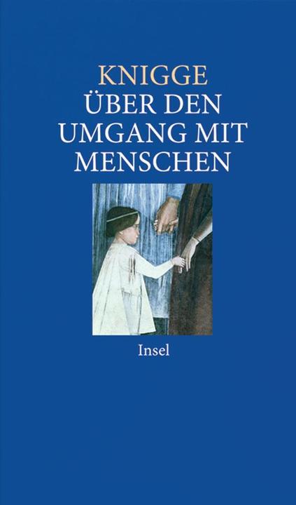 Produktbild Über den Umgang mit Menschen (Deutsch, Adolph Freiherr von Knigge, 2008)