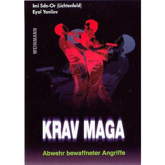 Krav Maga, Ratgeber von Eyal Yanilov, Imi Sde-Or