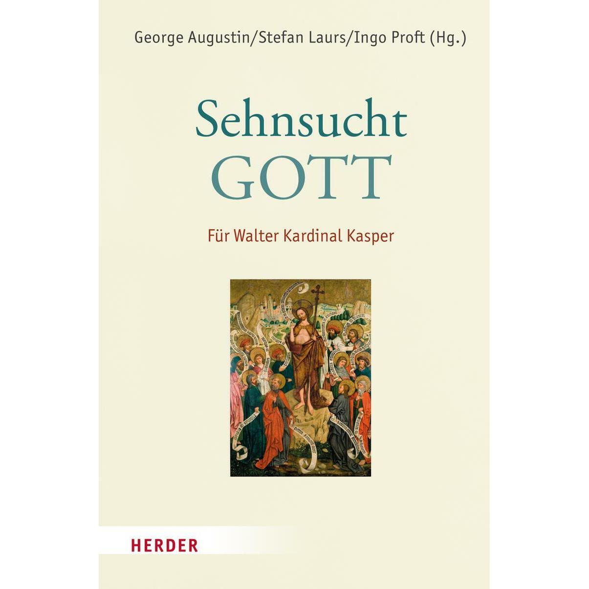 Thumbnail - Sehnsucht: Gott, Fachbücher von Helmut Hoping, Kurt Koch, Robert Vorholt, Stefan Laurs, Bertram Meier