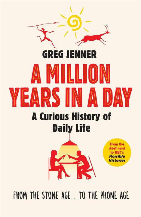 Energie-Label A Million Years in a Day (Englisch, Greg Jenner, 2016)