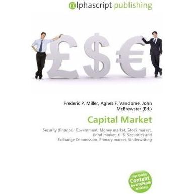 Thumbnail - Capital Market, Fachbücher von Agnes F. Vandome, Frederic P. Miller, John McBrewster