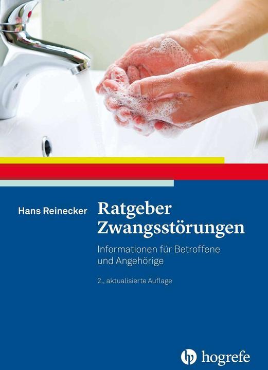 Produktbild Ratgeber Zwangsstörungen (Deutsch, Hans Reinecker, 2017)