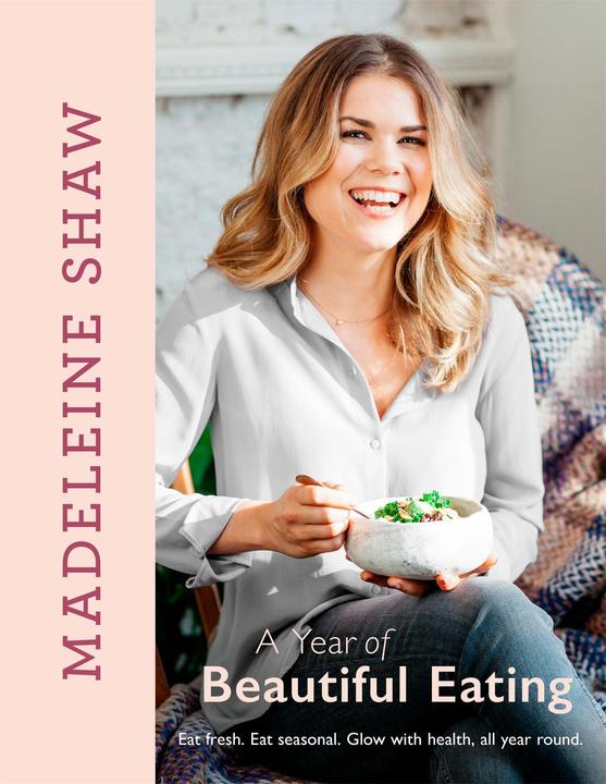 Produktbild A Year of Beautiful Eating (Englisch, Madeleine Shaw, 2017)