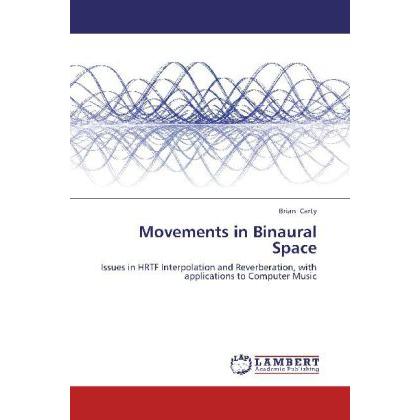 Movements in Binaural Space, Fachbücher