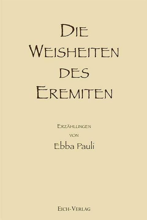 Produktbild Die Weisheiten des Eremiten