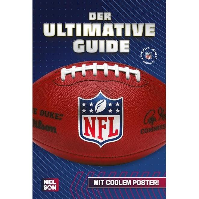 NFL - Der ultimative Guide: Die wichtig, Kinderbücher von Constanze Steindamm