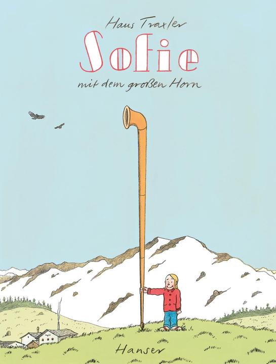 Produktbild Sofie mit dem grossen Horn (Deutsch, Hans Traxler, 2015)