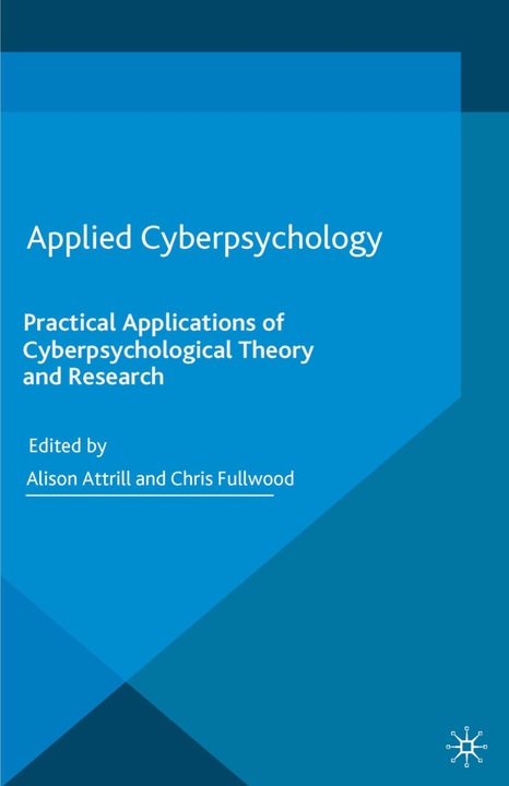 Produktbild Applied Cyberpsychology (C. Fullwood, A. Attrill, 2017)
