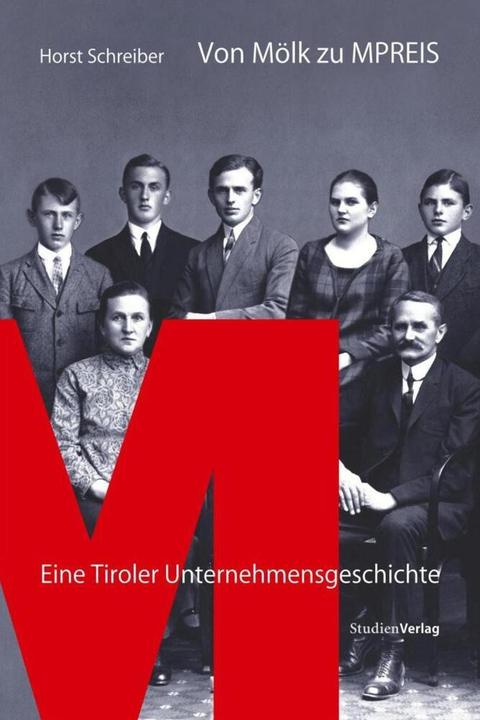 Produktbild Von Mölk zu MPREIS (Deutsch, Horst Schreiber, 2007)