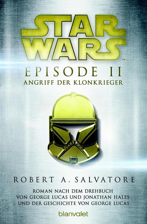Actual product image Star Wars - Episode II - Angriff der Klonkrieger (German, R.A. Salvatore, 2015)