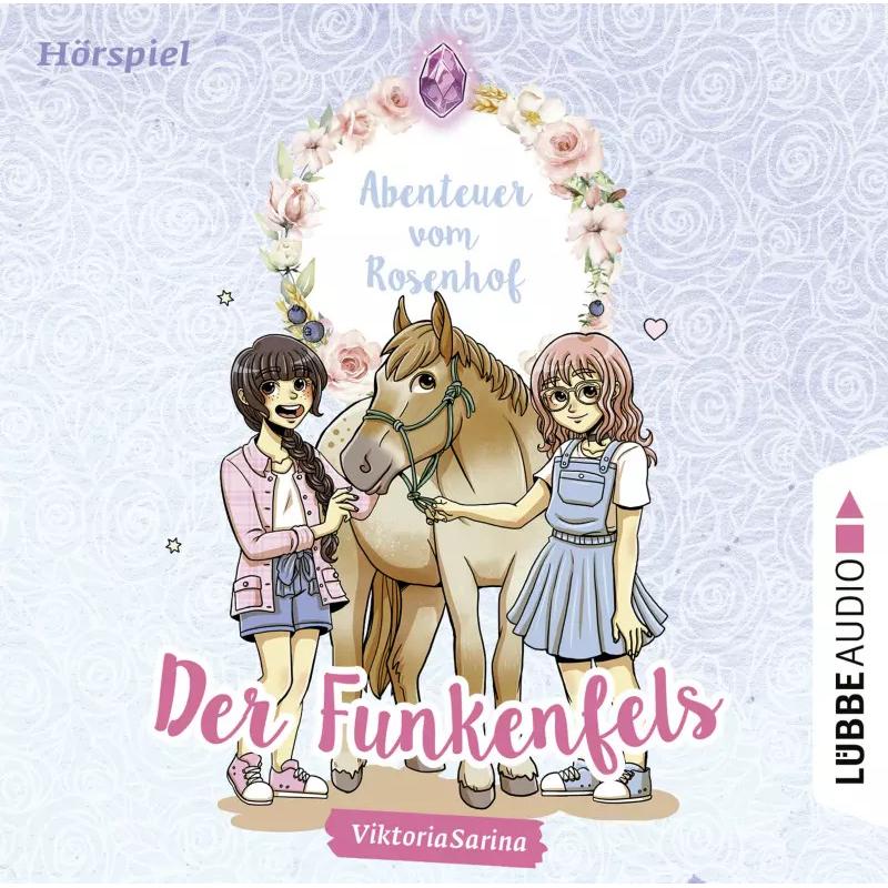 Thumbnail - Abenteuer vom Rosenhof. Der Funkenfels, Hörbücher von Viktoriasarina