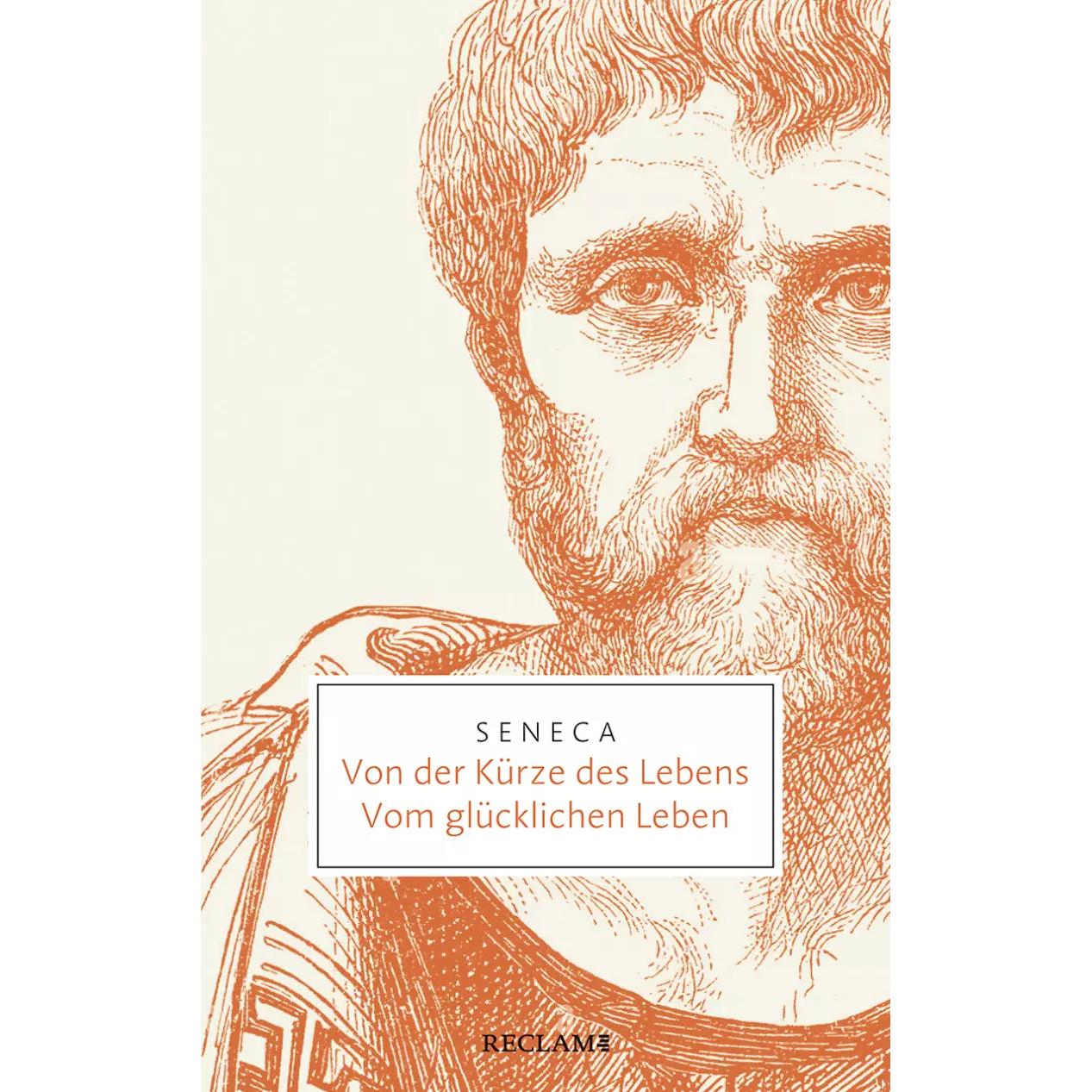 Von der Kürze des Lebens. Vom glücklichen Leben, Sachbücher von Marion Giebel, Fritz-Heiner Mutschler, Seneca