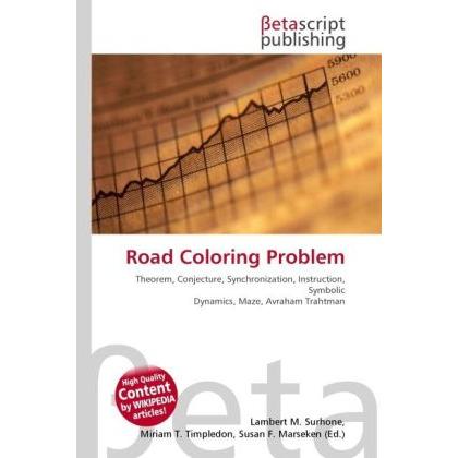 Thumbnail - Road Coloring Problem, Fachbücher von Lambert M. Surhone, Miriam T. Timpledon, Susan F. Marseken