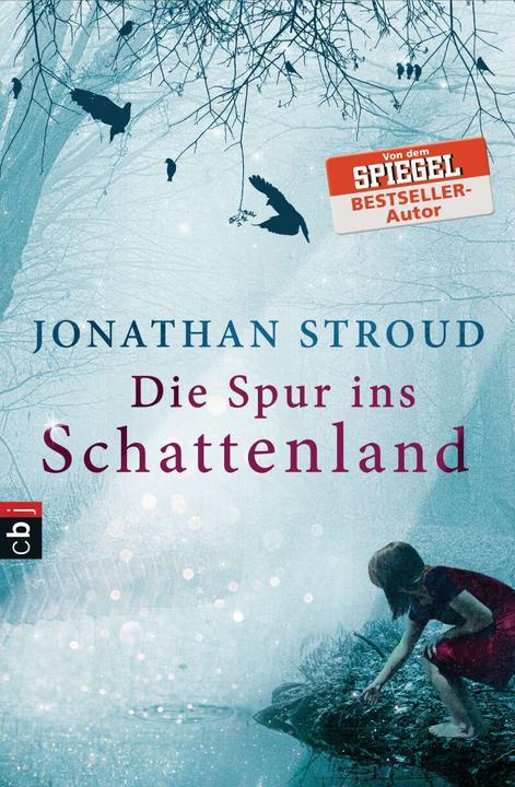 Produktbild Die Spur ins Schattenland (Deutsch, Jonathan Stroud, 2016)