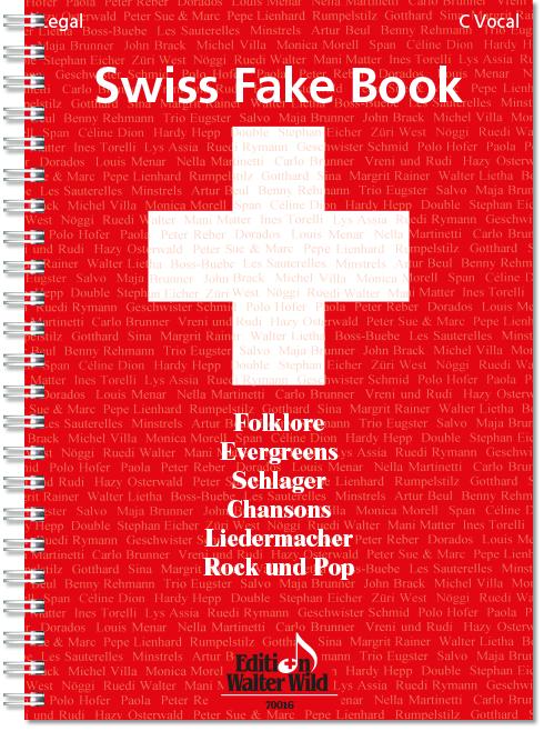 Produktbild Swiss Fake Book - 100 bekannte Melodien (Deutsch, Nelly Leuzinger, 2015)