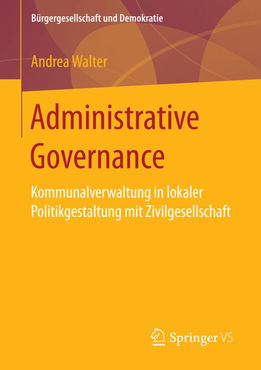 Produktbild Administrative Governance (Deutsch, Andrea Walter, 2016)