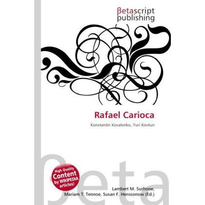Rafael Carioca, Ratgeber