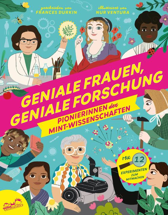 Geniale Frauen, geniale Forschung (Deutsch, Frances Durkin, Nur Ventura, Ute Löwenberg, 2025)