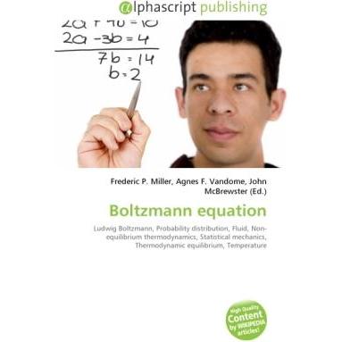 Boltzmann equation, Fachbücher von Agnes F. Vandome, Frederic P. Miller, John McBrewster