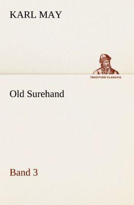 Produktbild Old Surehand 3 (Deutsch, Karl May, 2012)