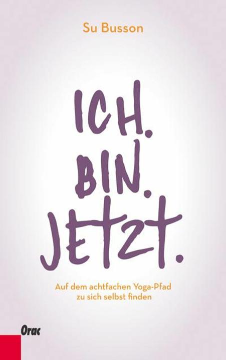 Produktbild Ich.Bin.Jetzt (Deutsch, Su Busson, 2013)
