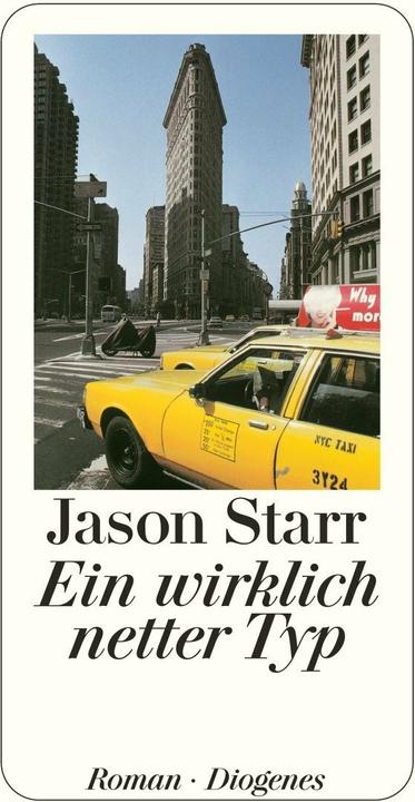 Produktbild Ein wirklich netter Typ (Deutsch, Jason Starr, 2012)