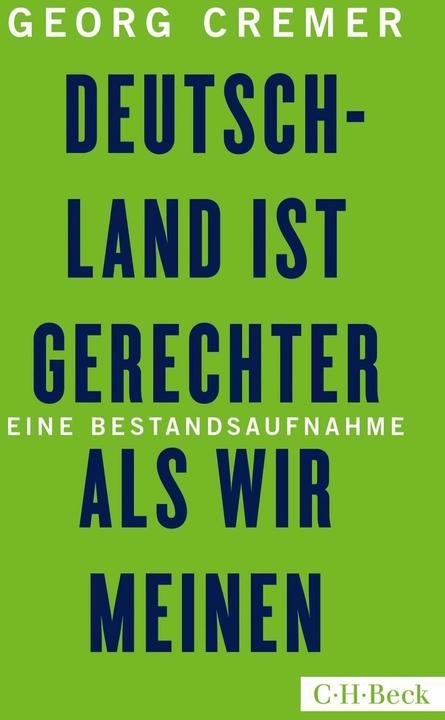 Produktbild Deutschland ist gerechter als wir meinen (Deutsch, Georg Cremer, 2018)