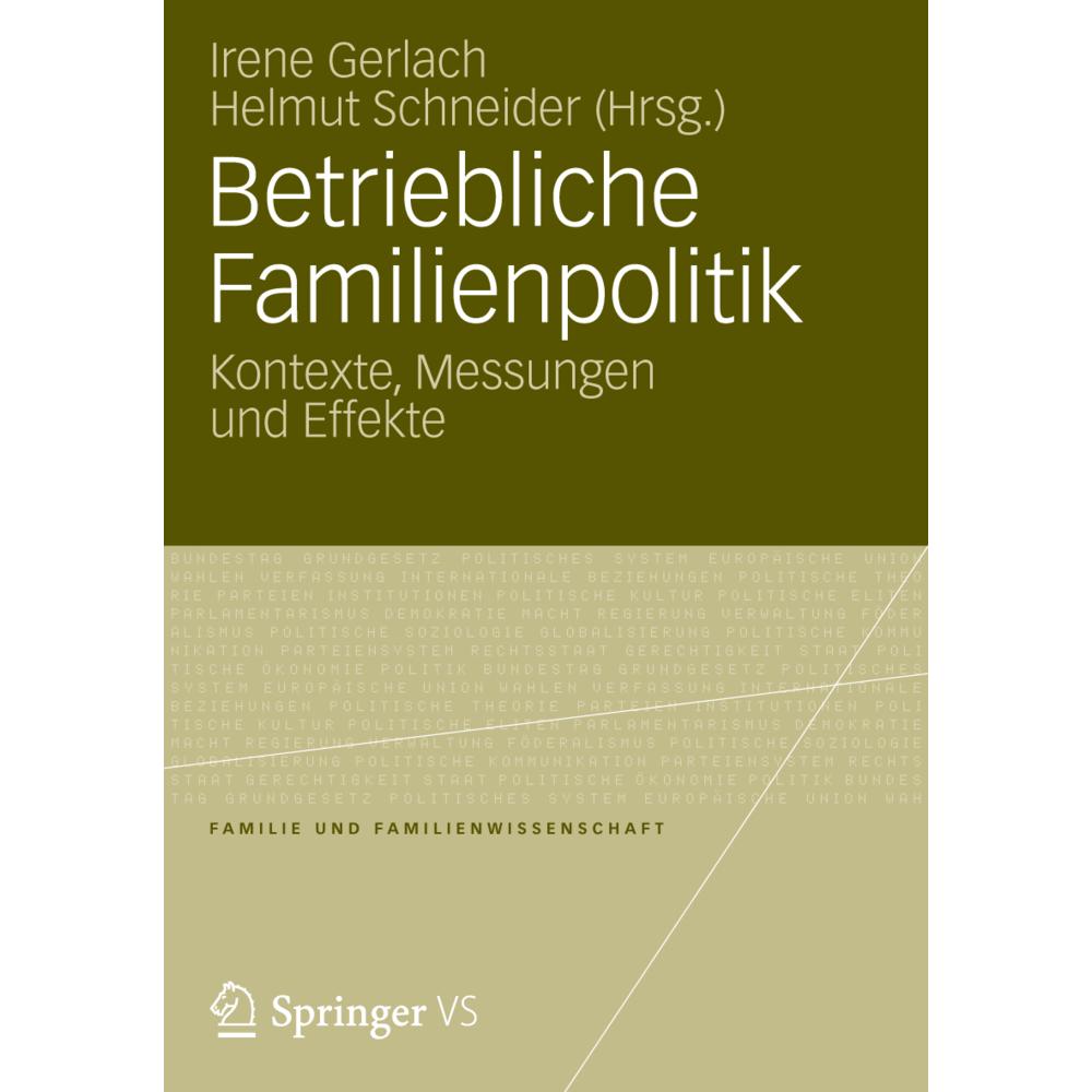 Betriebliche Familienpolitik, Fachbücher von Helmut Schneider, Irene Gerlach