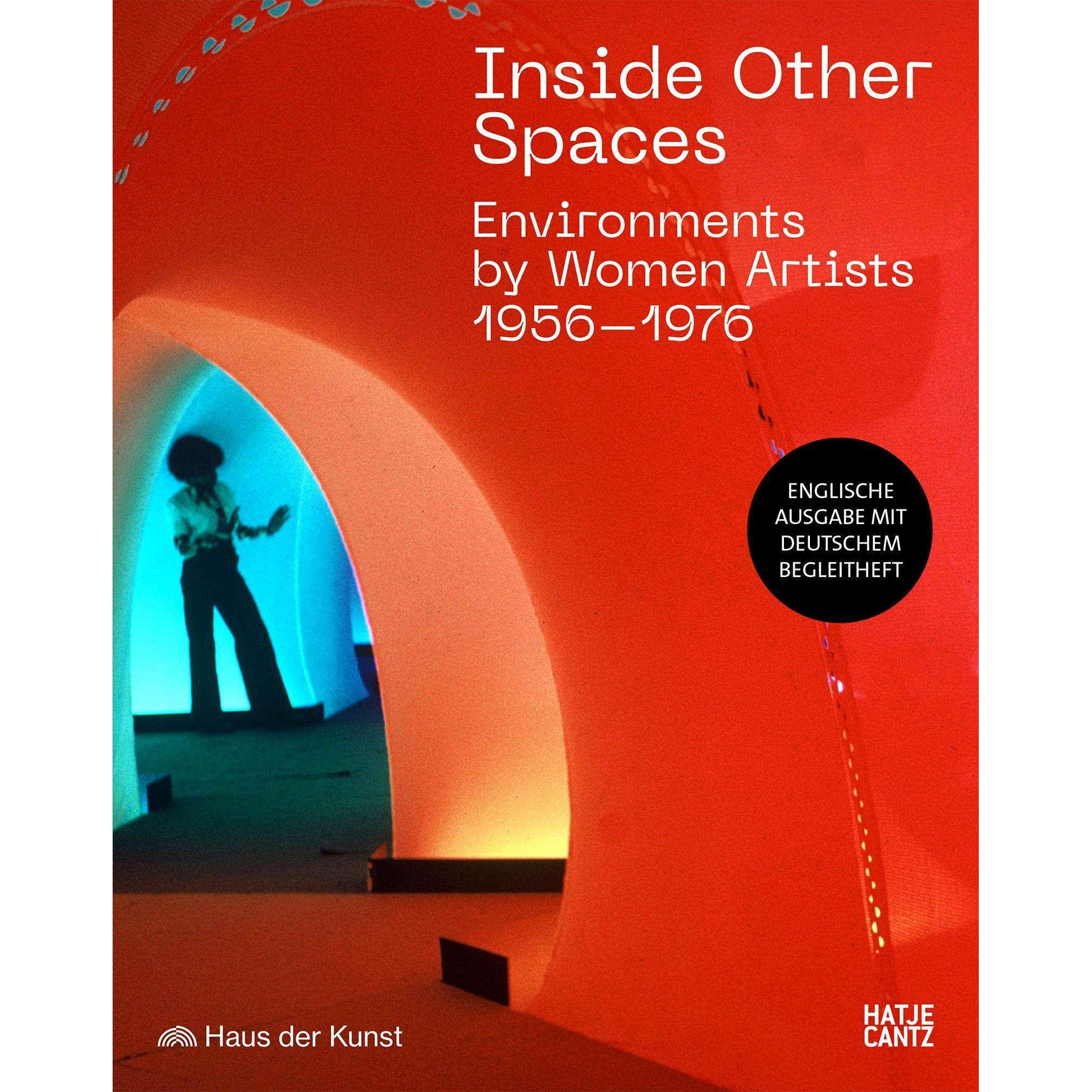 Inside Other Spaces, Sachbücher von Andrea Lissoni, Marina Pugliese, Ilaria Bernardi, Stephanie Weber, Anne Pfautsch